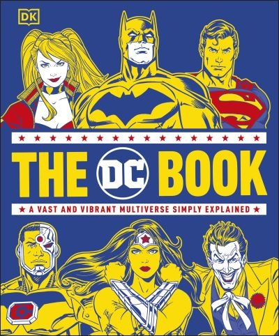 Cover for Stephen Wiacek · The DC Book: A Vast and Vibrant Multiverse Simply Explained (Gebundenes Buch) (2021)