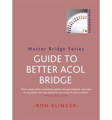 Cover for Ron Klinger · Guide To Better Acol Bridge - Master Bridge (Pocketbok) (2014)