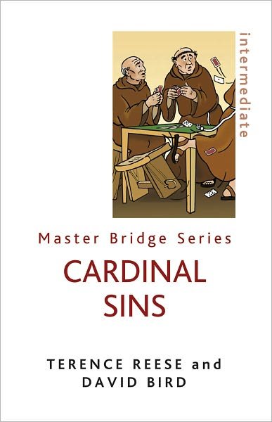 Cardinal Sins - Master Bridge - David Bird - Bøger - Orion Publishing Co - 9780297864431 - 10. marts 2011