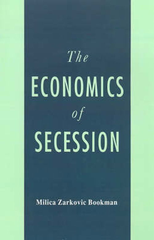 Cover for Na Na · The Economics of Secession (Hardcover bog) [1993 edition] (1993)