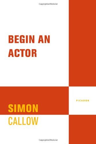 Being an Actor - Simon Callow - Bücher - Picador - 9780312422431 - 23. August 2003