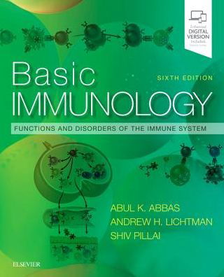 Basic Immunology: Functions and Disorders of the Immune System - Abbas, Abul K. (Emeritus Professor, Department of Pathology, University of California San Francisco) - Böcker - Elsevier - Health Sciences Division - 9780323549431 - 17 april 2019