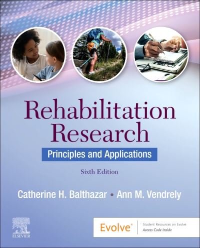 Cover for Balthazar, Catherine H., PhD, CCC-SLP (Interim Dean, Governors State Univeristy) · Rehabilitation Research (Paperback Book) (2021)