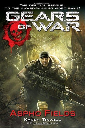 Gears of War: Aspho Fields - Karen Traviss - Bücher - Del Rey - 9780345499431 - 6. September 2022