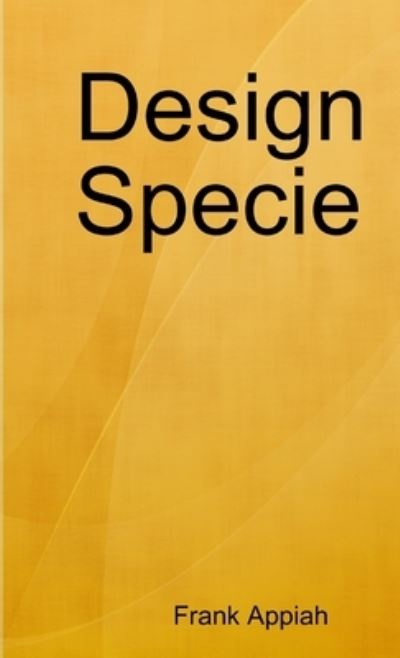 Cover for Frank Appiah · Design Specie (Book) (2019)