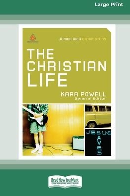 Cover for Kara Powell · The Christian Life (Paperback Bog) (2012)