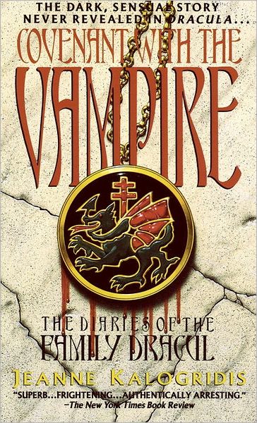 Cover for Jeanne Kalogridis · Covenant with the Vampire (Diaries of the Family Dracul) (Paperback Book) (1995)