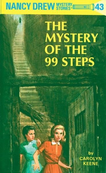 Cover for Carolyn Keene · Nancy Drew 43: the Mystery of the 99 Steps - Nancy Drew (Hardcover Book) [New edition] (1965)