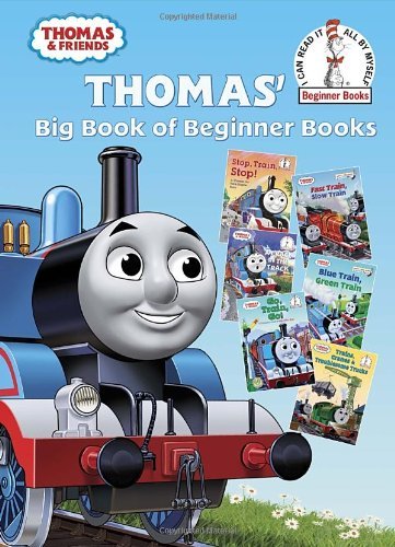 Cover for Rev. W. Awdry · Thomas' Big Book of Beginner Books (Thomas &amp; Friends) (Beginner Books (R)) (Hardcover Book) (2013)