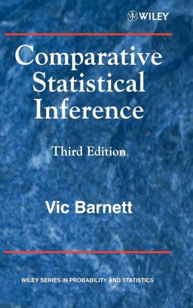 Cover for Barnett, Vic (University of Nottingham, UK) · Comparative Statistical Inference - Wiley Series in Probability and Statistics (Hardcover Book) (1999)