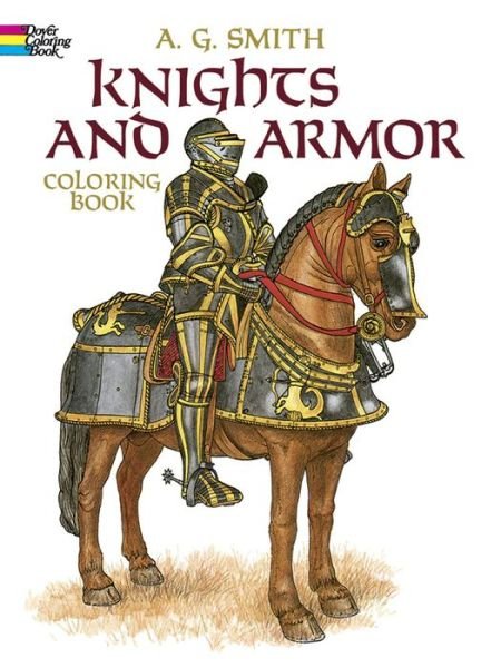 Cover for A. G. Smith · Knights and Armour Colouring Book - Dover Fashion Coloring Book (Paperback Bog) (2000)