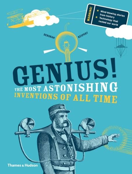 Cover for Deborah Kespert · Genius!: The Most Astonishing Inventions of all Time (Gebundenes Buch) (2015)