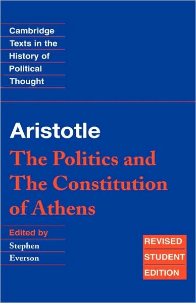 Cover for Aristotle · Aristotle: The Politics and the Constitution of Athens - Cambridge Texts in the History of Political Thought (Hardcover Book) [2 Rev edition] (1996)