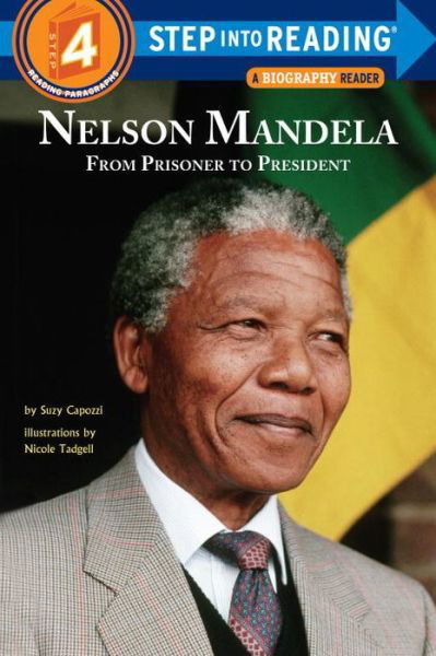 Cover for Suzy Capozzi · Nelson Mandela: From Prisoner to President - Step into Reading (Paperback Book) (2016)