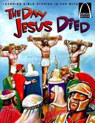 Cover for Bryan Davis · The Day Jesus Died (Pocketbok) (1998)