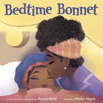 Cover for Nancy Redd · Bedtime Bonnet (Board book) (2022)