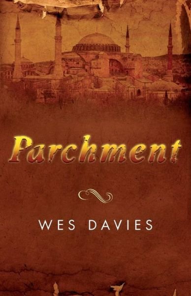 Cover for Wes Davies · Parchment (Paperback Book) (2015)