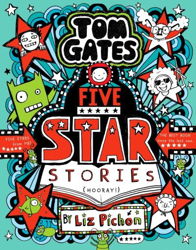 Cover for Liz Pichon · Tom Gates: Five Star Stories - Tom Gates (Hardcover Book) (2023)