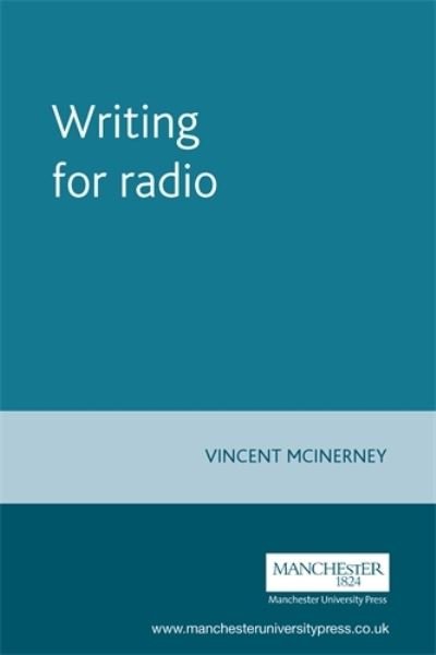 Cover for Vincent McInerney · Writing for Radio (Pocketbok) (2001)