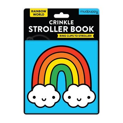 Rainbow World Crinkle Fabric Stroller Book - Mudpuppy - Books - Galison - 9780735377431 - March 2, 2023