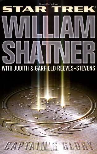 Cover for William Shatner · Star Trek - Captain's Glory/ William Shatner (Book) (2010)