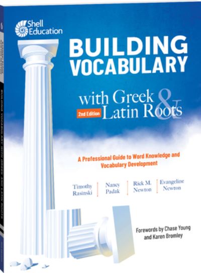 Cover for Timothy Rasinski · Building Vocabulary with Greek and Latin Roots: A Professional Guide to Word Knowledge and Vocabulary Development: Keys to Building Vocabulary - Professional Resources (Paperback Book) [Second edition] (2020)