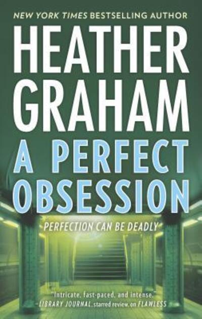 Cover for Heather Graham · Perfect Obsession (Book) (2017)