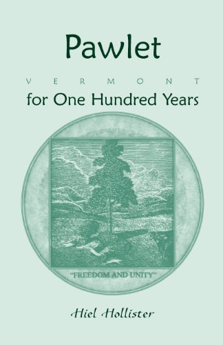 Cover for Hiel Hollister · Pawlet, Vermont for One Hundred Years (Pocketbok) (2013)
