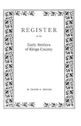 Cover for Bergen · Register . . . of the Early Settlers of Kings County, Long Island, N.y. (Paperback Book) (2009)