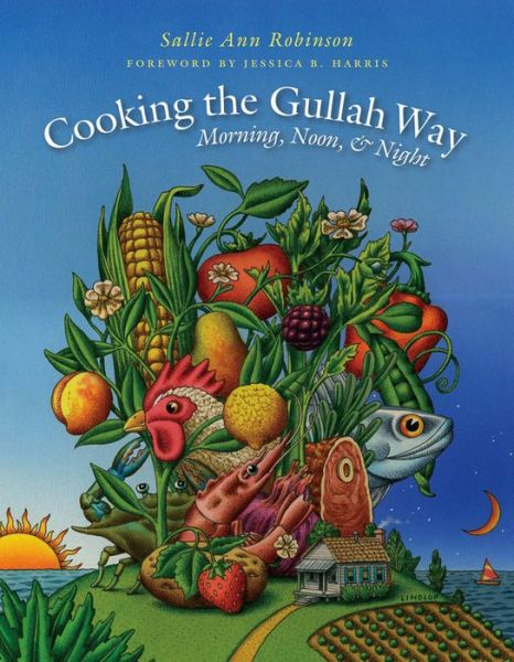 Cover for Sallie Ann Robinson · Cooking the Gullah Way, Morning, Noon, and Night (Paperback Book) [New edition] (2007)