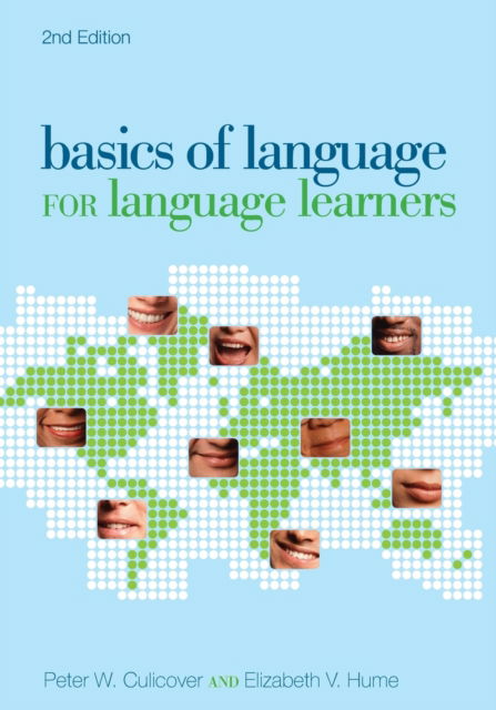 Cover for Culicover, Peter W (Ohio State University) · Basics of Language for Language Learners, 2nd Edition (Pocketbok) (2017)