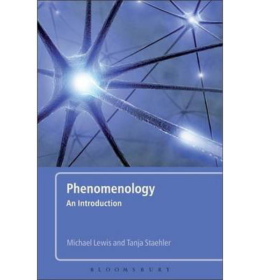 Cover for Lewis, Dr Michael (Newcastle University, UK) · Phenomenology: An Introduction (Hardcover Book) (2011)
