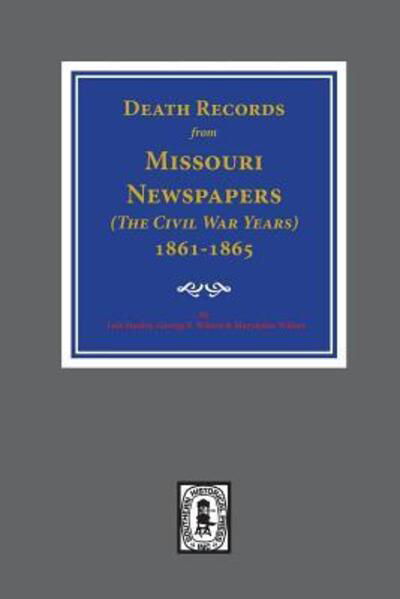 Cover for Lois Stanley · Death Records from Missouri Newspapers (Inbunden Bok) (2017)