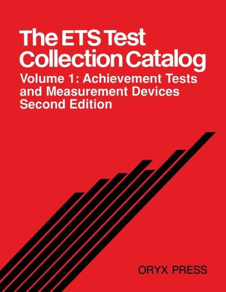 Cover for Educational Testing Service · The ETS Test Collection Catalog: Volume One, Achievement Tests and Measurement Devices, 2nd Edition (Paperback Book) [2 Revised edition] (1992)