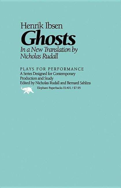 Cover for Henrik Ibsen · Ghosts - Plays for Performance Series (Paperback Book) (1990)