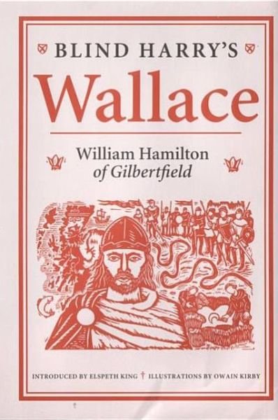 Cover for William Hamilton · Blind Harry's Wallace (Hardcover Book) (1998)