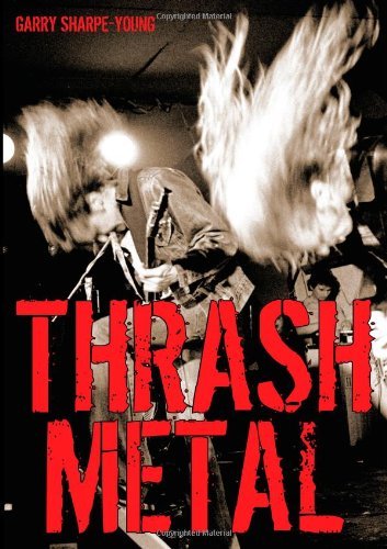 Cover for Garry Sharpe-young · Thrash Metal (Paperback Book) (2007)