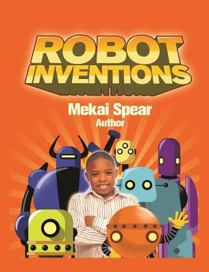 Cover for Mekai Spear · Robot Inventions (Pocketbok) (2014)
