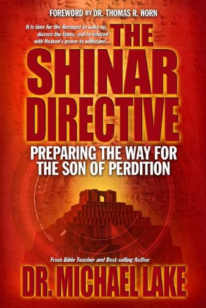 Cover for Thomas Horn · The Shinar Directive: Preparing the Way for the Son of Perdition's Return (Taschenbuch) (2015)