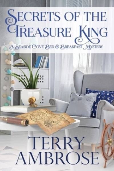 Cover for Terry Ambrose · Secrets of the Treasure King (Paperback Bog) (2020)
