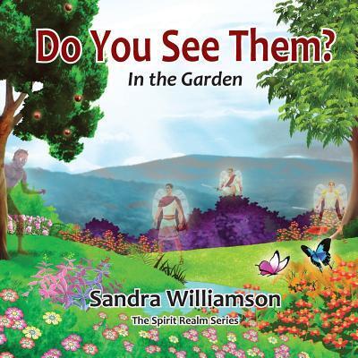 Do You See Them? - Sandra Williamson - Books - Winters Publishing Group, LLC - 9780997612431 - January 17, 2017