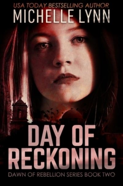 Cover for Michelle Lynn · Day of Reckoning (Hardcover Book) (2021)