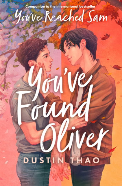 Cover for Dustin Thao · You've Found Oliver (Pocketbok) (2025)