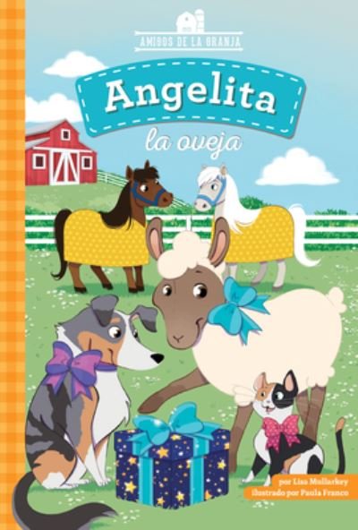 Cover for Lisa Mullarkey · Angelita la Oveja (Book) (2023)