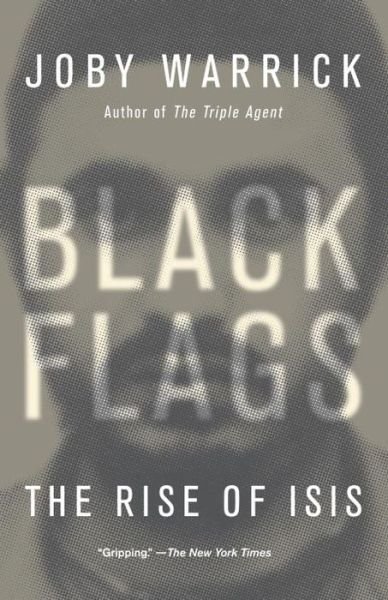 Cover for Joby Warrick · Black Flags Exp (Paperback Book)