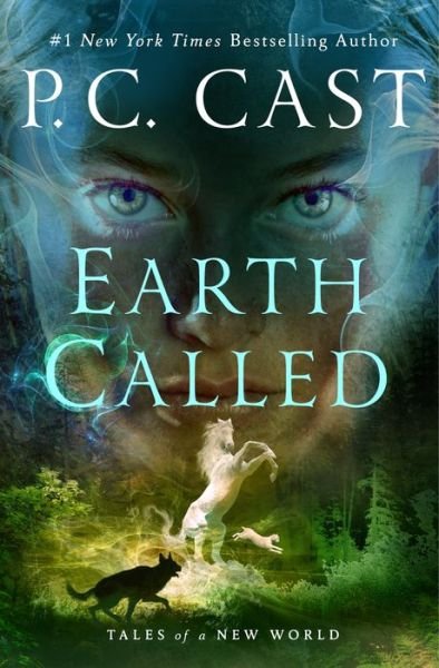 Cover for P C Cast · Earth Called Tales of a New World (Inbunden Bok) (2023)