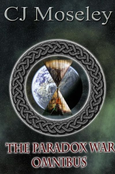 Cover for Cj Moseley · The Paradox War Omnibus (Pocketbok) (2014)