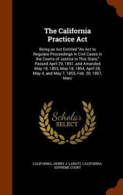 Cover for California · The California Practice ACT (Inbunden Bok) (2015)