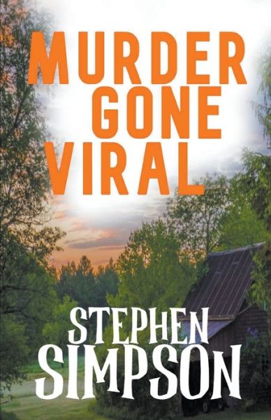 Cover for Stephen Simpson · Murder Gone Viral (Paperback Book) (2020)