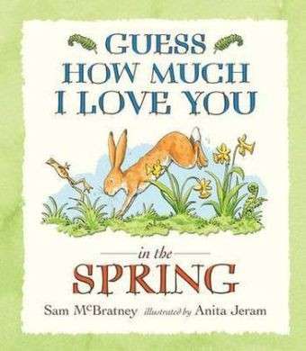 Cover for Sam McBratney · Guess How Much I Love You in the Spring - Guess How Much I Love You (Pocketbok) (2015)